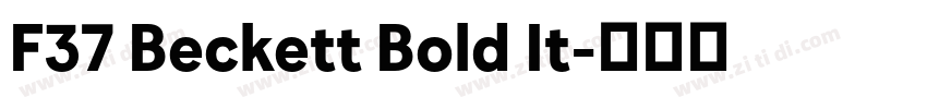 F37 Beckett Bold It字体转换 F37 Beckett Bold It字体转换